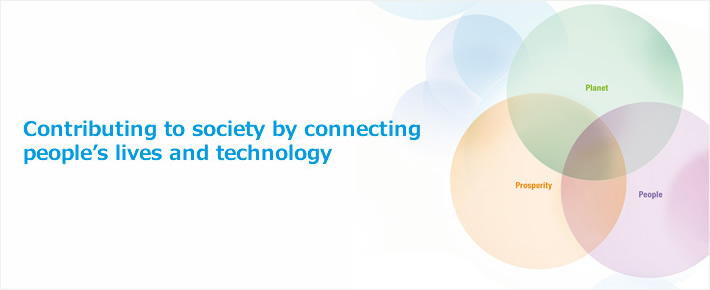 Contributing to society by connecting people's lives and technology